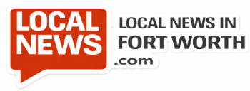 Fort Worth Local News | LocalNewsin Fort Worth, TX